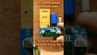 DC to DC booster converter/XL 6009 module /3.7v to 40v#converter#dcdcconverter/step up power module