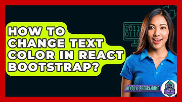 How To Change Text Color In React Bootstrap? - Next LVL Programming