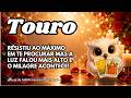 💘TOURO ♉ RESISTIU AO MÁXIMO EM TE PROCURAR MAS A LUZ FALOU MAIS ALTO E O MILAGRE ACONTECE!
