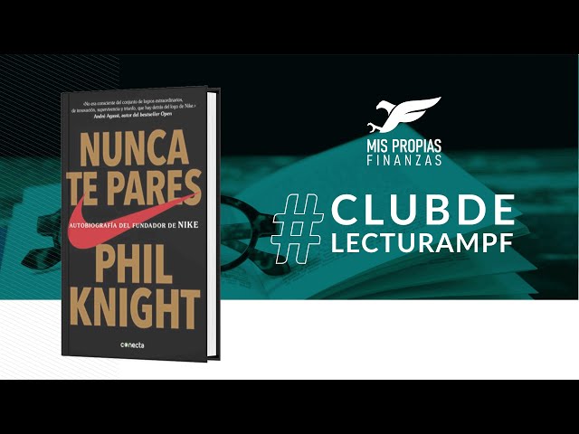 Problema Solenoide distorsionar Nunca Te Pares - Resumen del Libro - La historia de Nike - YouTube