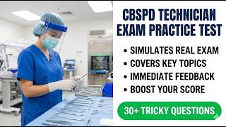CBSPD Technician Exam Practice Test 2026: Pass Your CSPDT Certification On The First Try!