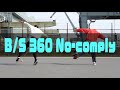 華麗なノーコンプライ！B/S 360 No-Complyハウツー！