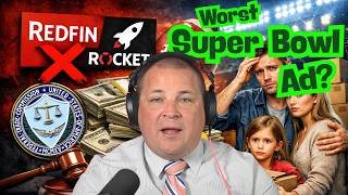 What the Redfin Rocket Super Bowl Ad Gets Wrong About Buying a Home