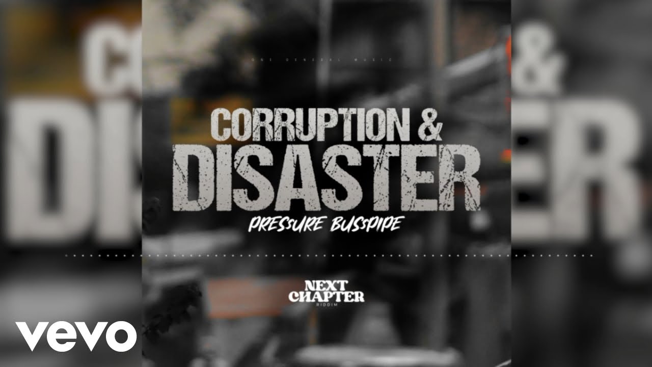 Watch Pressure Busspipe - Corruption and Disaster (Official Audio) on YouTube Watch Pressure Busspipe - Corruption and Disaster (Official Audio) on YouTube