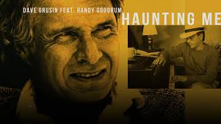 Haunting Me | Dave Grusin feat. Randy Goodrum | Karaoke