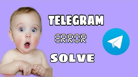 Telegram Connecting / Login Problem And Errors  Solve || 2021 ||