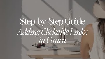 Step-by-Step Guide: Adding Clickable Links in Canva