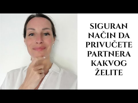 Siguran način da privučete partnera kakvog želite