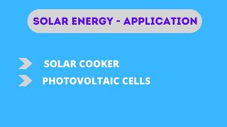Solar Energy - Application | Dhana Tutorials