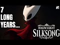 Feels like a Dream. Hollow Knight: Silksong | Part 1