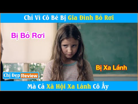 bị BỎ RƠI cũng là TỘI LỖI ư??? | Review phim: Xa ngoài kia nơi loài tôm hát