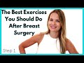 Exercises After Breast Cancer Surgery (Step 1) Easy Rehab Movements to Get back to Exercise