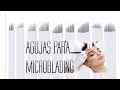 Agujas para microblading / cual es mejor?