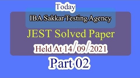 Today JEST Fully Solved Paper by IBA || Held at 14-09-2021(@TEXTBOOK MCQS  )|IBA Solved Paper 02