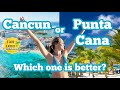 Punta cana vs cancun