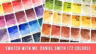 Swatch with Me: 72 Daniel Smith Colors!