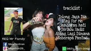 DJ TOLONG JAGA DIA || PLAY FOR ME FUNKOT TERBARU 2020 SPESIAL REQUEST MR. FANDY