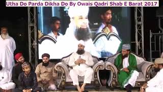 Download Mp3 Utha Do Parda Dikha Do Jalwa Owais Raza Qadri Gudang lagu Download Mp3 Utha Do Parda Dikha Do Jalwa Owais Raza Qadri