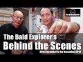 Behind the Scenes of the Bald Explorer: 28th Nov-1st Dec 2018