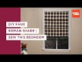 DIY Faux Roman Shade | Sew This Bedroom | Hobby Lobby®