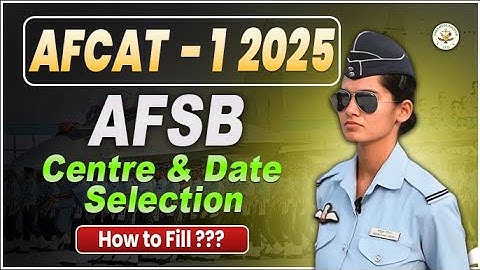 How to select AFSB Dates for AFCAT 1 2025 | #afcat12025 #afsb #ssbcentre #ssbinterview