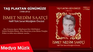 İsmet Nedim Saatçi - Züğürt [ | © Medya Müzik] Resimi