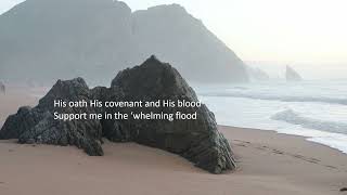 My hope is built on nothing less (Lyrics) by Soveriegn Grace
