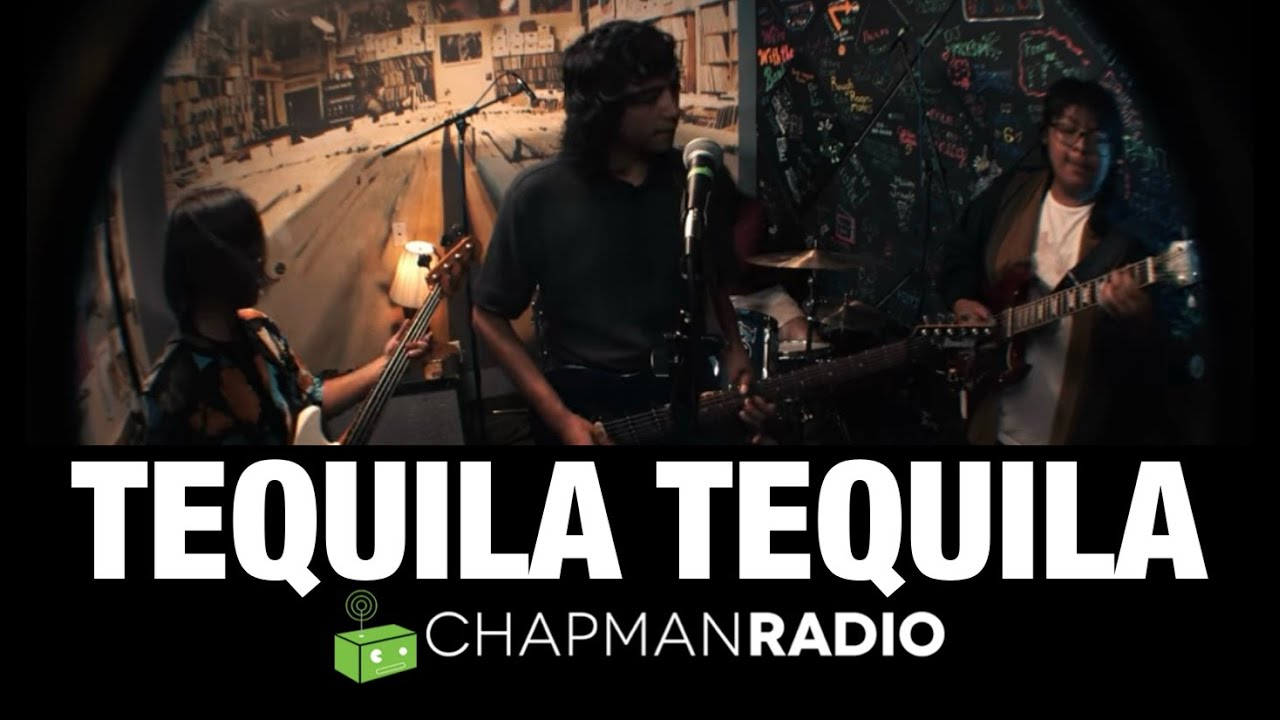 Chapman Radio: Tequila Tequila