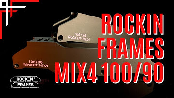 ROCKIN FRAMES MIX 4 (100/90mm) UNBOXING AND WHAT TO EXPECT