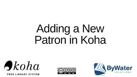 Adding a New Patron in Koha
