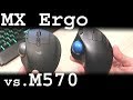 Logitech MX Ergo vs  M570 review