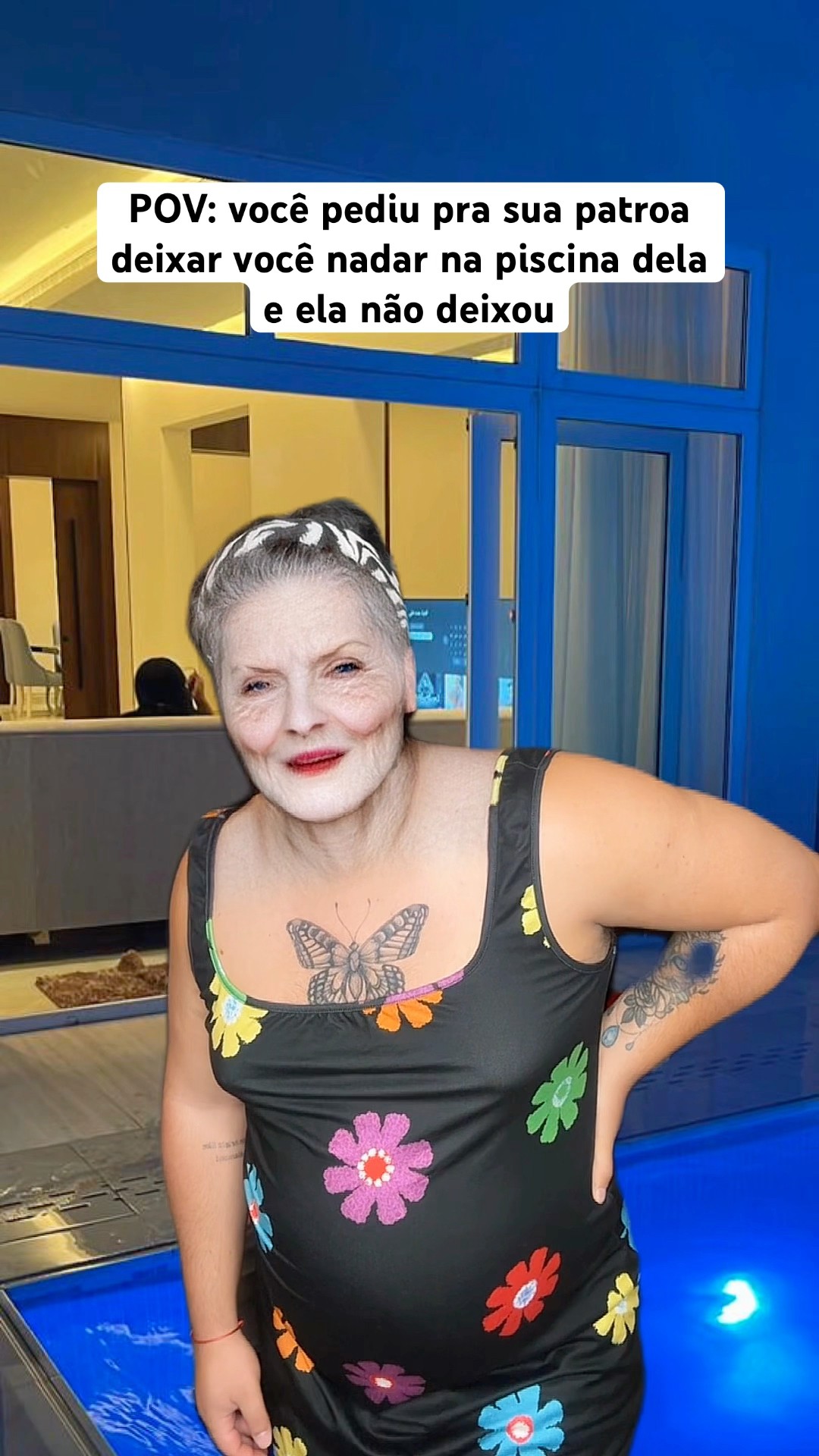 VOCÊ PEDIU PRA SUA PATROA DEIXAR VOCÊ NADAR NA PISCINA DELA E ELA NÃO DEIXOU