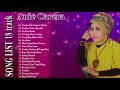Anie Carera Full Album 2019 || 18 Hits Tembang Kenangan 90an Paling Populer Sepanjang Masa