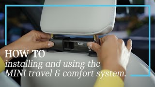How-To Install And Use The Mini Travel And Comfort System.