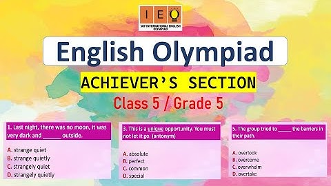 ENGLISH OLYMPIAD CLASS 5 - ACHIEVER