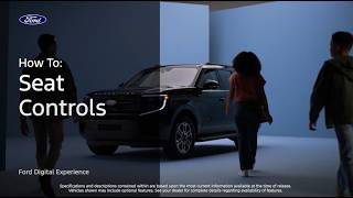 Ford Digital Experience - How-To: Seat Controls