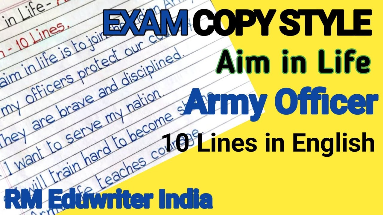 My Aim of Life – Army Officer | Notebook Writing।English | Class 5–10 | 10/10