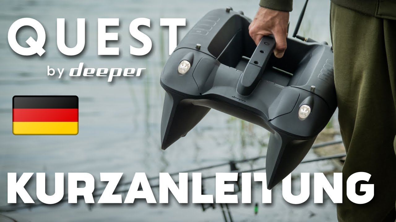 Deeper Quest Futterboot: Kurzanleitung