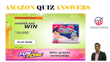 Amazon MamyPoko Quiz Answers  Win ₹10,000 Pay Balance