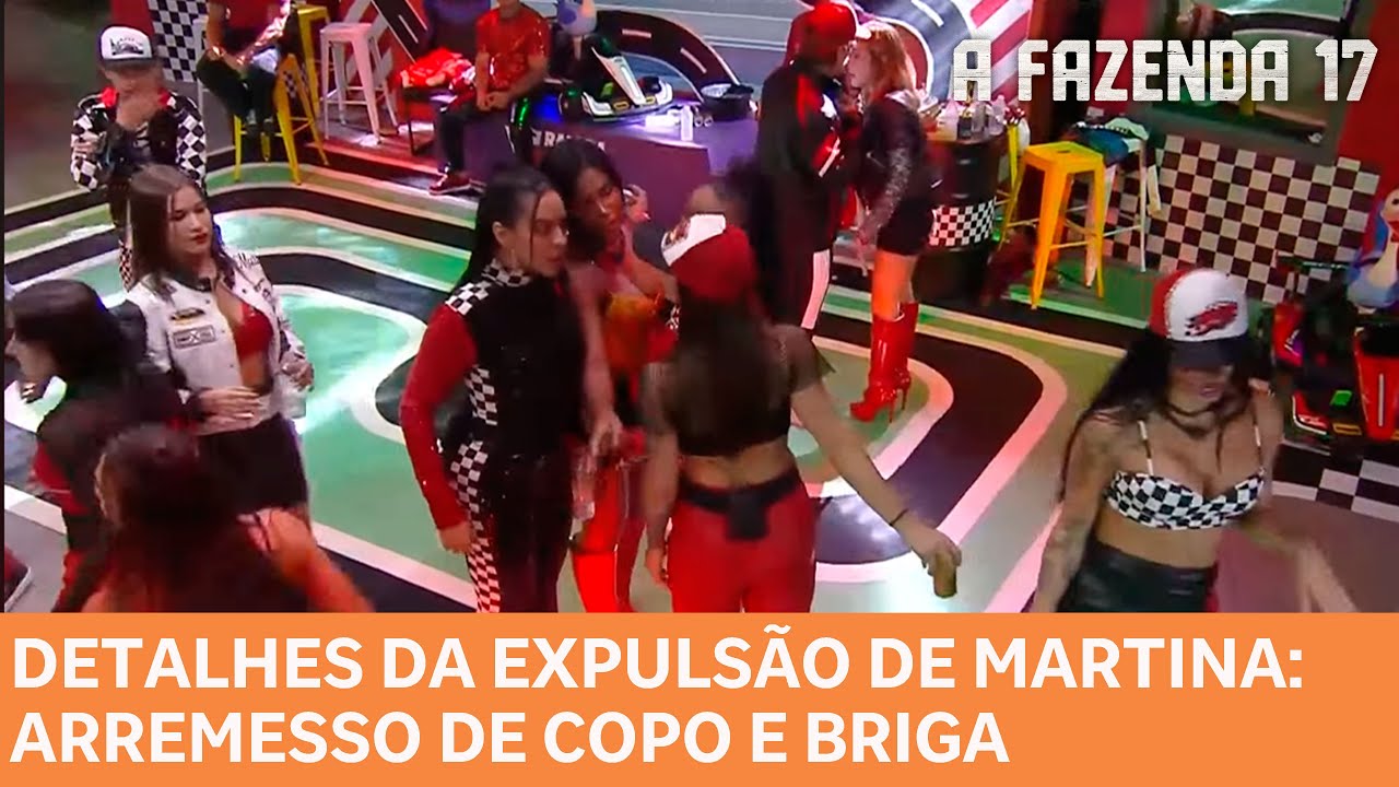 A FAZENDA 17: Detalhes da expulsão de Martina - Peoas jogam bebida e briga generalizada na festa