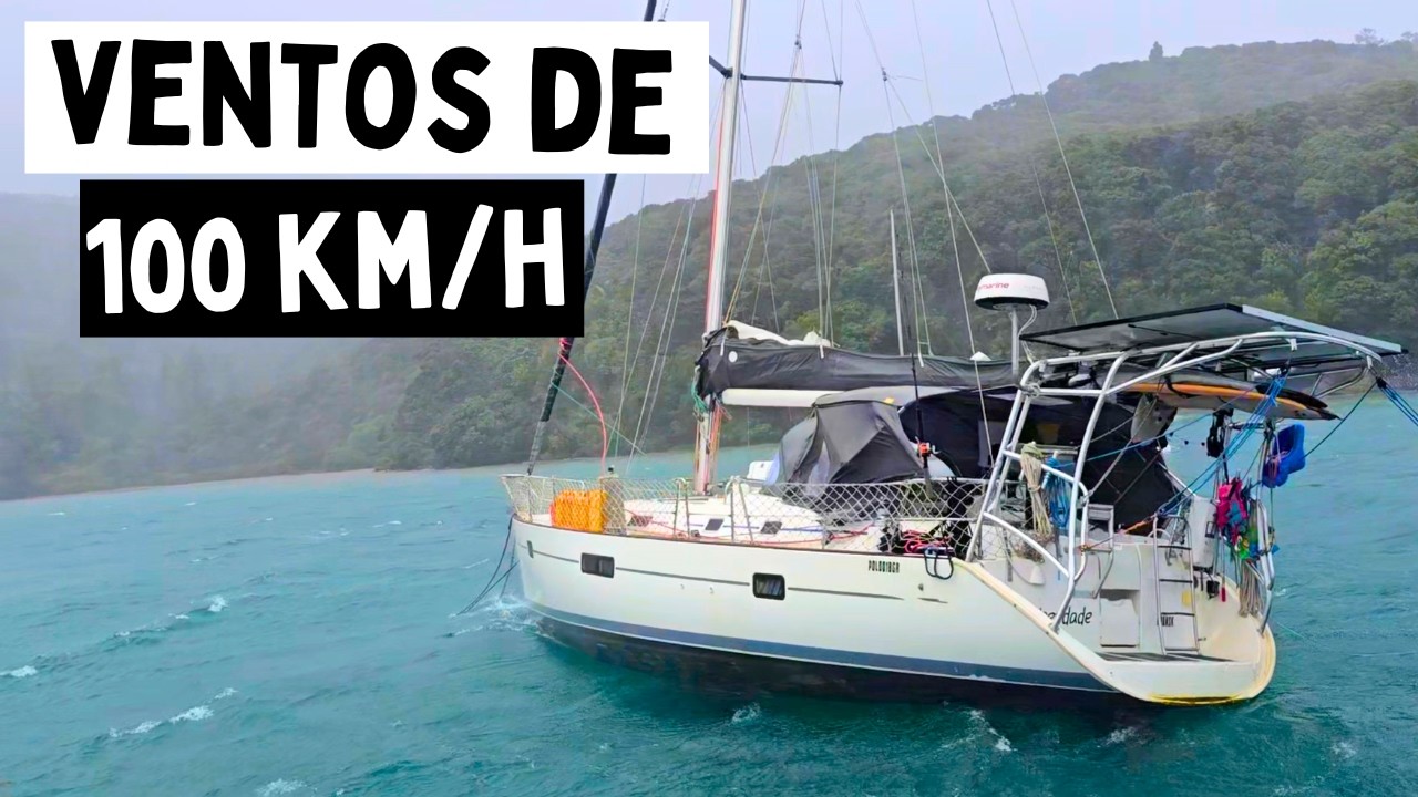 Nossa PIOR TEMPESTADE ancorados na Nova Zelândia!