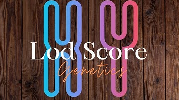 Genetics l LOD Score