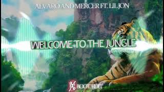 Alvaro & Mercer ft. Lil Jon - Welcome To The Jungle (BOHAX BOOTLEG EDIT)