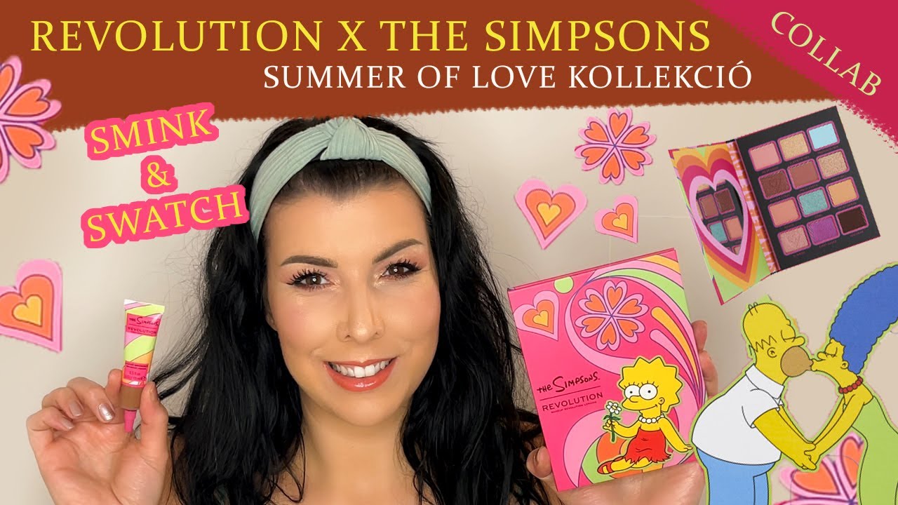 REVOLUTION X THE SIMPSONS Summer of Love KOLLEKCIÓ | COLLAB REDZSIVEL // Smink & Swatch //