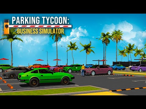 видео: Parking Tycoon: Business Simulator - Вторая Парковка Готова