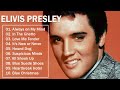 Ｅｌｖｉｓ Ｐｒｅｓｌｅｙ Greatest Hits Playlist Full Album 2024 -  The Best Songs Of Ｅｌｖｉｓ Ｐｒｅｓｌｅｙ