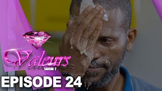 Valeurs Saison 2 Episode 24