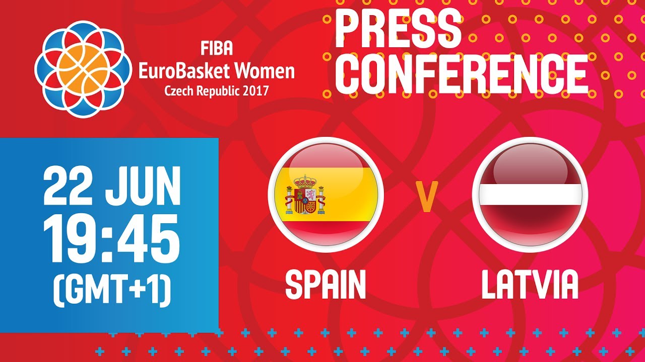 Spain v Latvia - Press Conference - Quarter Final