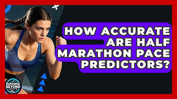 How Accurate Are Half Marathon Pace Predictors? - Running Beyond Limits