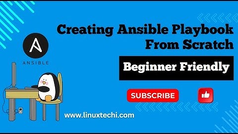 Creating Ansible Playbook From Scratch (Beginner Friendly)